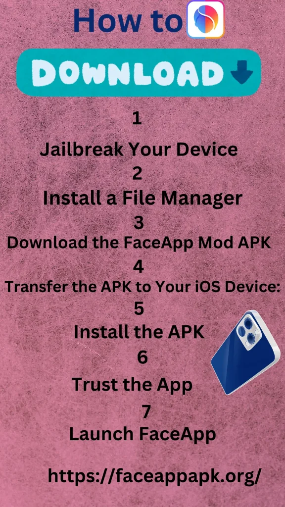Infographics how to download faceapp on iOS